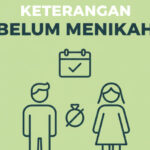 Keterangan Belum Menikah